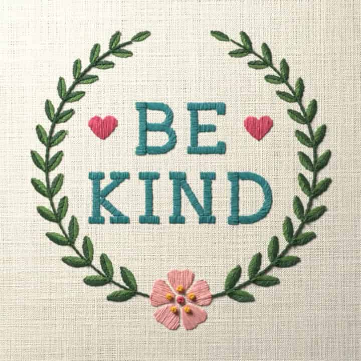 Be kind: preview of the stitched design