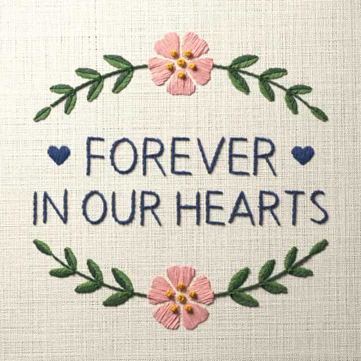 Forever in our hearts: preview of the stitched design
