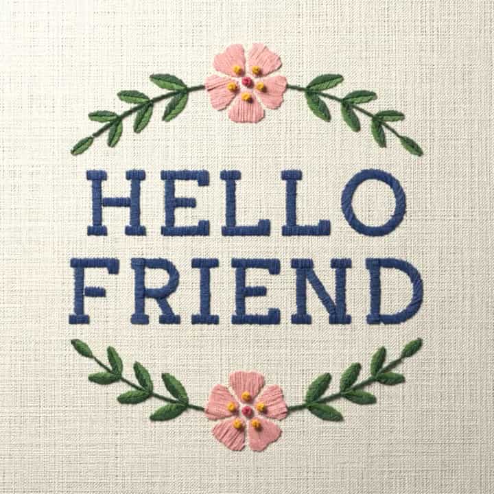 Hello friend: preview of the stitched design