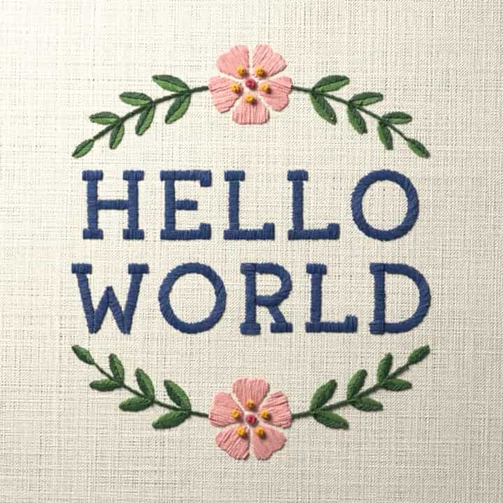 Hello world in laurel: preview of the stitched design