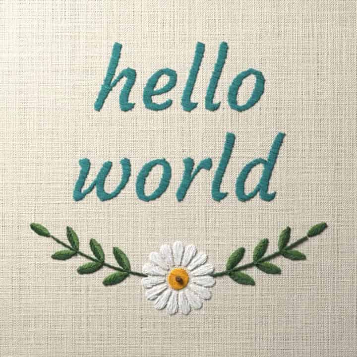Hello world in script: preview of the stitched design