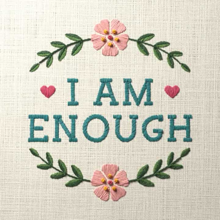 I am enough: preview of the stitched design