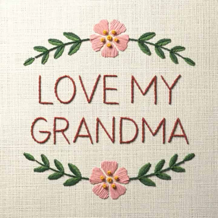 Love my grandma: preview of the stitched design
