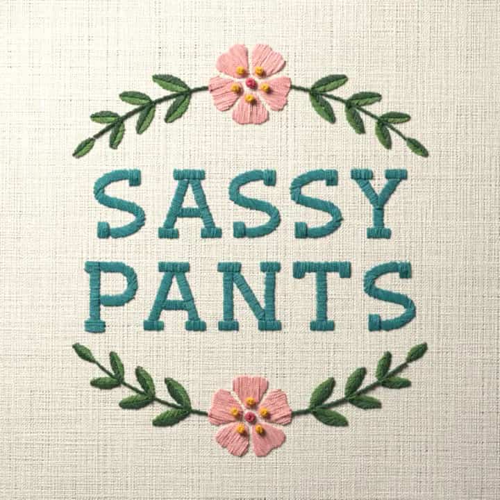 Sassy pants: preview of the stitched design