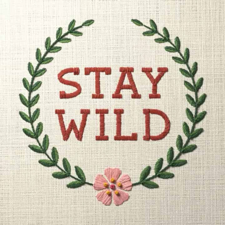 Stay wild: preview of the stitched design