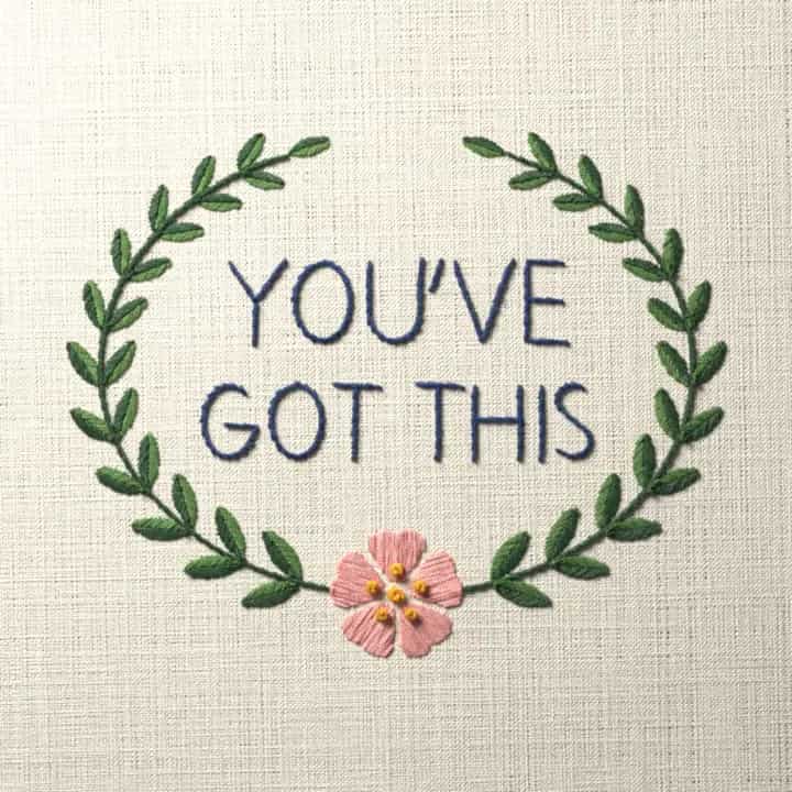 You’ve got this: preview of the stitched design